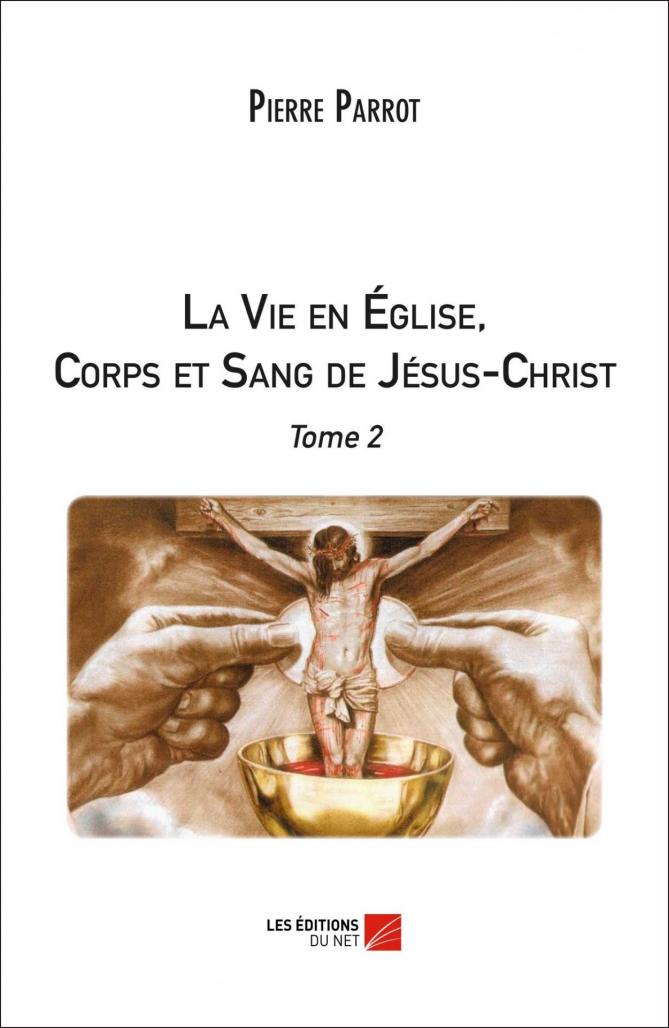 Couverture lavieeneglisecorpsetsangdejesuschristtome2 1ere